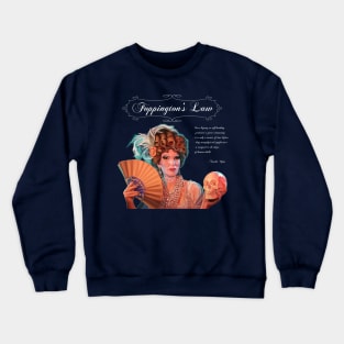 Foppington's Law Crewneck Sweatshirt